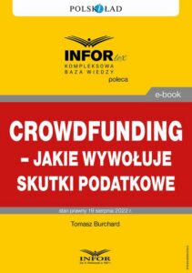 Okładka: Crowdfunding – jakie wywołuje skutki podatkowe