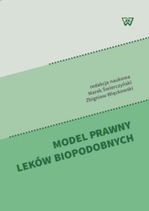 Okładka: Model prawny leków biopodobnych