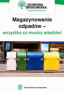 Okładka: Magazynowanie odpadów – wszystko, co musisz wiedzieć