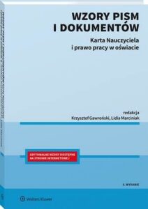 Okładka: Wzory pism i dokumentów. Karta Nauczyciela i prawo pracy w oświacie