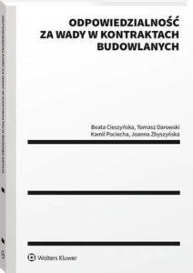 Okładka: Odpowiedzialność za wady w kontraktach budowlanych
