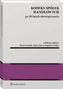 Okładka: Kodeks spółek handlowych po 20 latach obowiązywania