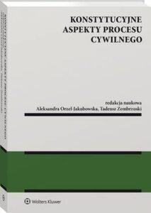 Okładka: Konstytucyjne aspekty procesu cywilnego