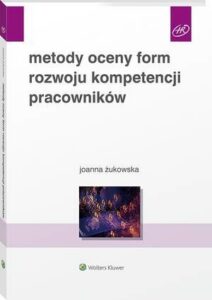 Okładka: Metody oceny form rozwoju kompetencji pracowników