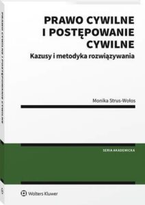 Okładka: Prawo cywilne i postępowanie cywilne. Kazusy i metodyka rozwiązywania