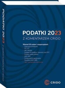 Okładka: Podatki 2023 z komentarzem Crido