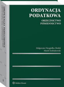 Okładka: Ordynacja podatkowa. Orzecznictwo. Piśmiennictwo