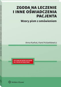 Okładka: Zgoda na leczenie i inne oświadczenia pacjenta. Wzory pism z omówieniem