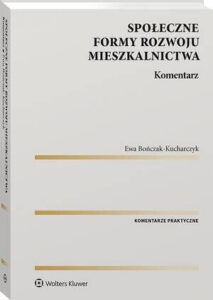 Okładka: Społeczne formy rozwoju mieszkalnictwa. Komentarz