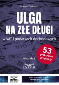 Okładka: Ulga na złe długi w VAT i podatkach dochodowych