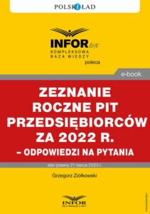 Okładka: Rozliczenie roczne PIT przedsiębiorców za 2022 r. – odpowiedzi na pytania