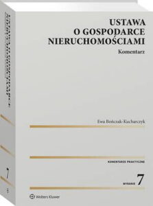 Okładka: Ustawa o gospodarce nieruchomościami. Komentarz