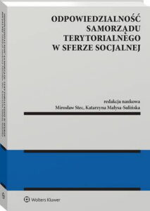 Okładka: Odpowiedzialność samorządu terytorialnego w sferze socjalnej