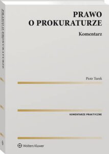 Okładka: Prawo o prokuraturze. Komentarz