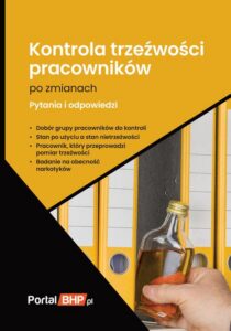 Okładka: Kontrola trzeźwości pracowników po zmianach. Pytania i odpowiedzi