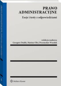 Okładka: Prawo administracyjne. Eseje i testy z odpowiedziami