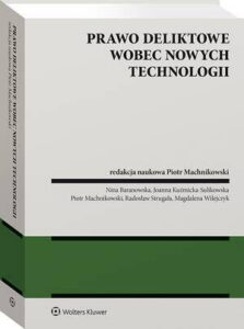 Okładka: Prawo deliktowe wobec nowych technologii