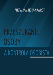 Okładka: Przeszukanie osoby a kontrola osobista