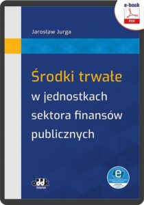 Okładka: Środki trwałe w jednostkach sektora finansów publicznych (e-book z suplementem elektronicznym). eBJB1519e