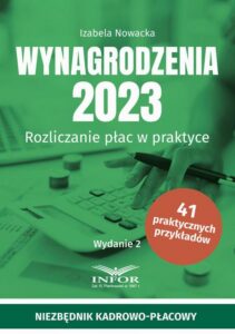 Okładka: Wynagrodzenia 2023 wydanie 2 .Rozliczanie płac w praktyce