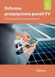 Okładka: Ochrona przepięciowa paneli FV w budownictwie jednorodzinnym