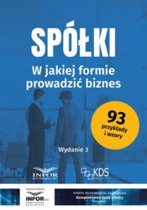 Okładka: Spółki. W jakiej formie prowadzić biznes wydanie 3