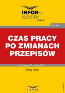 Okładka: Czas pracy po zmianach przepisów
