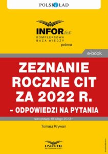 Okładka: Zeznanie roczne CIT za 2022 r.– odpowiedzi na pytania