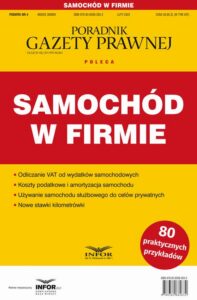 Okładka: Samochód w firmie. Podatki 4/2023
