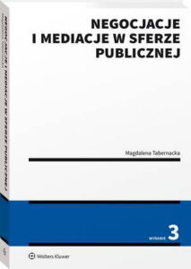Okładka: Negocjacje i mediacje w sferze publicznej