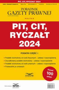 Okładka: Pit Cit Ryczałt 2024 Podatki Część 1. Przewodnik po zmianach 1/2024