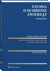 Okładka: Ustawa o ochronie zwierząt. Komentarz