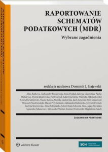 Okładka: Raportowanie schematów podatkowych (MDR)