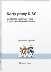 Okładka: Karty pracy DISC. Ćwiczenia z budowania relacji w życiu zawodowym i osobistym