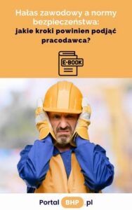 Okładka: Hałas zawodowy a normy bezpieczeństwa: jakie kroki powinien podjąć pracodawca