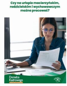 Okładka: Czy na urlopie macierzyńskim, rodzicielskim i wychowawczym można pracować?
