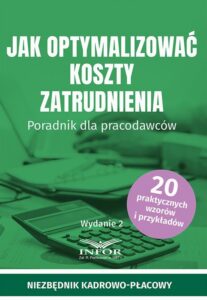 Okładka: Jak optymalizować koszty zatrudnienia. Poradnik dla pracodawców