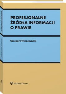 Okładka: Profesjonalne źródła informacji o prawie