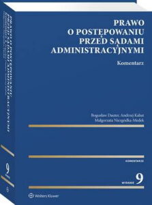 Okładka: Prawo o postępowaniu przed sądami administracyjnymi. Komentarz