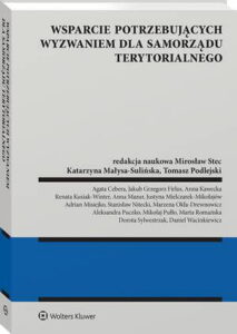 Okładka: Wsparcie potrzebujących wyzwaniem dla samorządu terytorialnego
