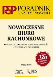 Okładka: Nowoczesne biuro rachunkowe. Organizacja, Renoma, Odpowiedzialność, Współpraca z klientem