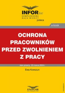 Okładka: Ochrona pracowników przed zwolnieniem z pracy