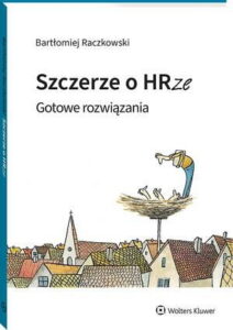 Okładka: Szczerze o HRze. Gotowe rozwiązania