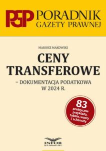 Okładka: Ceny transferowe dokumentacja podatkowa w 2024 r.