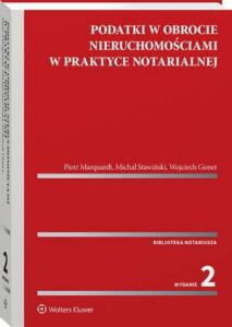 Okładka: Podatki w obrocie nieruchomościami w praktyce notarialnej