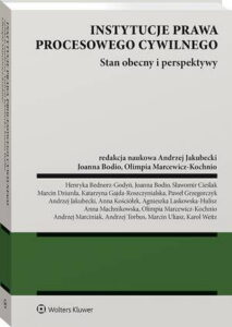 Okładka: Instytucje prawa procesowego cywilnego. Stan obecny i perspektywy