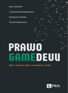 Okładka: Prawo gamedevu. Q&A o tworzeniu gier i prowadzeniu studia