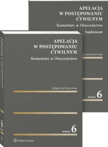 Okładka: Apelacja w postępowaniu cywilnym. Komentarz. Orzecznictwo