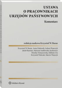 Okładka: Ustawa o pracownikach urzędów państwowych. Komentarz