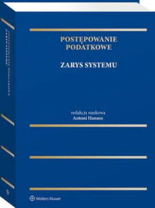 Okładka: Postępowanie podatkowe. Zarys systemu